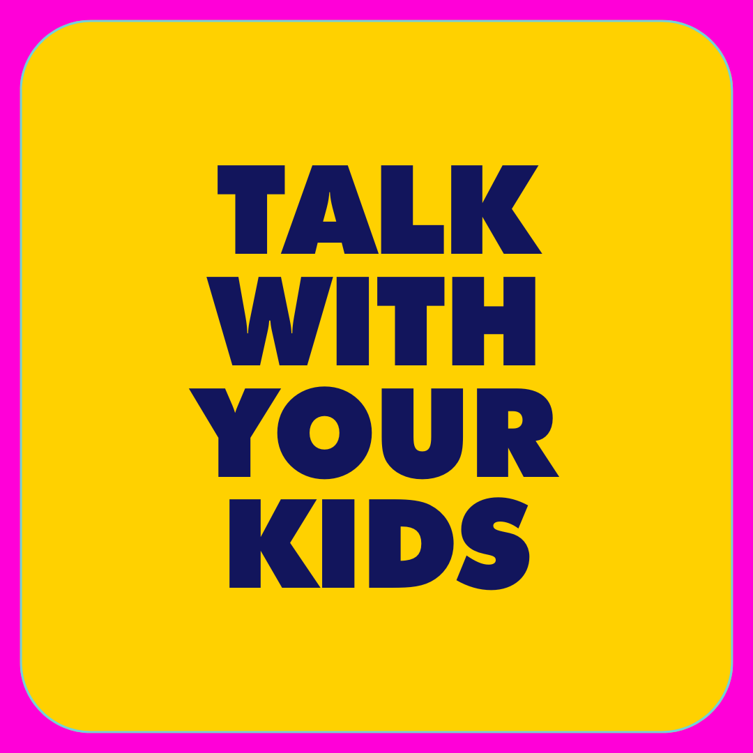 Talk with your kids button